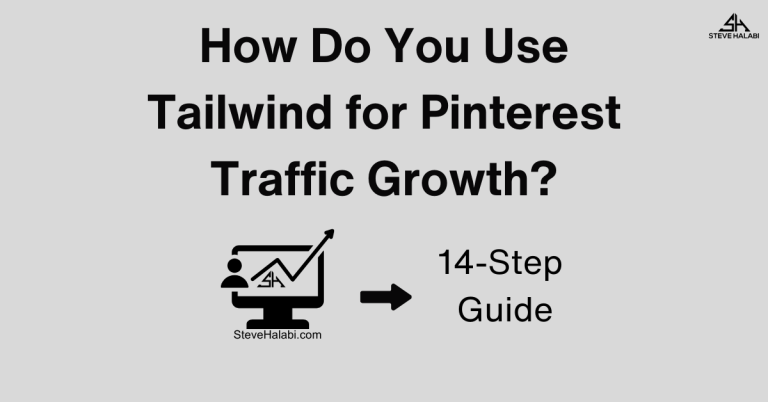 How to Use Tailwind for Pinterest Traffic Growth