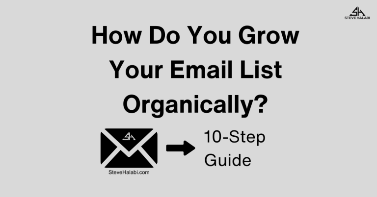 Grow Your Email List Organically